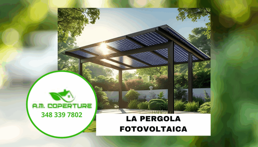 Pergola fotovoltaica, la soluzione immediata per l’autoproduzione di energia