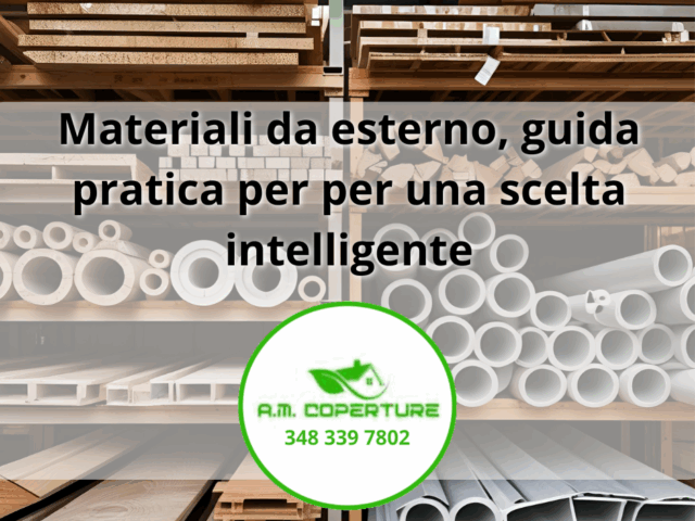 Materiali da esterno, guida pratica per per una scelta intelligente
