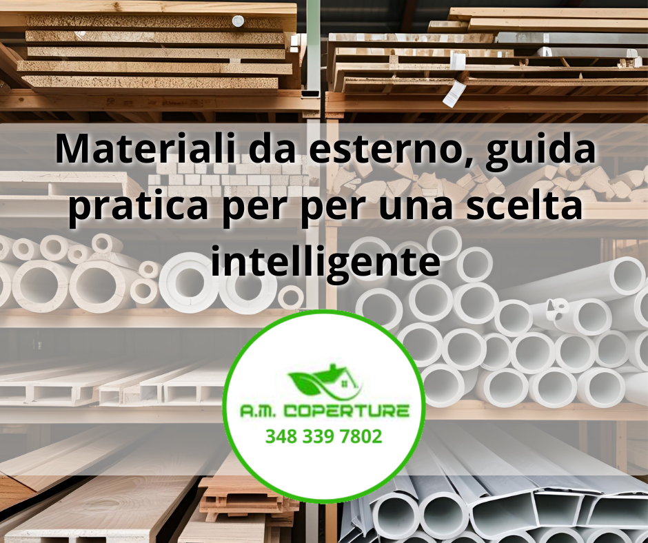 Materiali da esterno, guida pratica per per una scelta intelligente