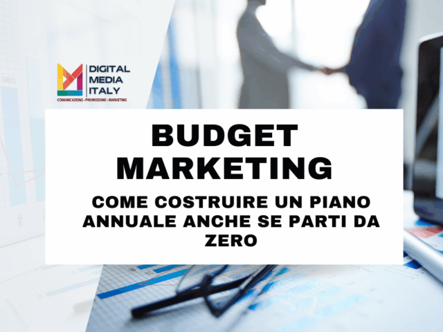 Budget Marketing: come costruire un piano annuale anche se parti da zero